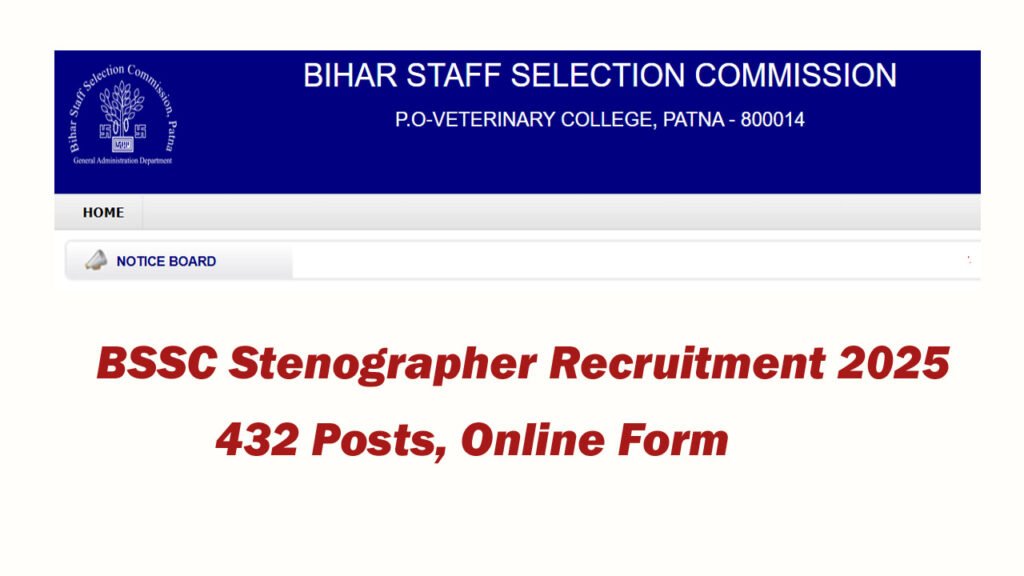BSSC Stenographer Recruitment 2025